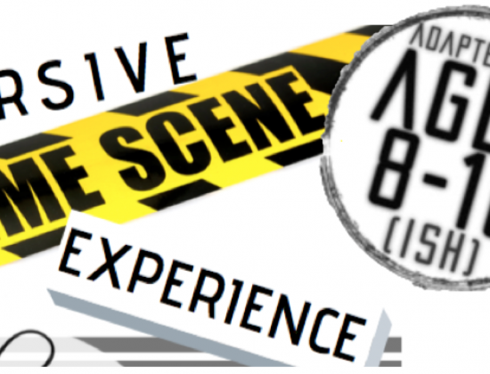 CRIME SCENE EXPERIENCE – OCTOBER HALF TERM